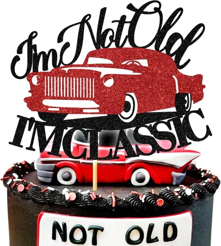 Decoración vintage para tartas con texto en inglés "I'm not Old I'm Classic", decoración vintage para tartas de cumpleaños de automóvil vintage 40,