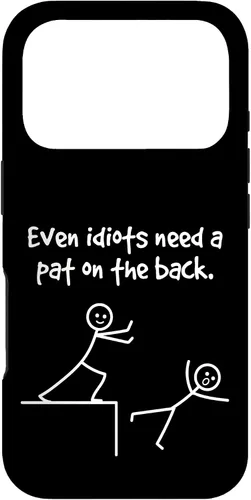 Miniatura 30 de Even Idiots Need A Pat On The Back Funny Stick Man Joke - Funda de regalo para iPhone 17