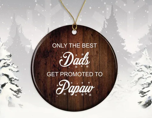 Miniatura 2 de Adorno de Papaw – Only The Best Dads Get Promoted to Papaw Ornament – Regalos Papaw – New Papaw To Be – Nuevo adorno para el abuelo – Abuelo
