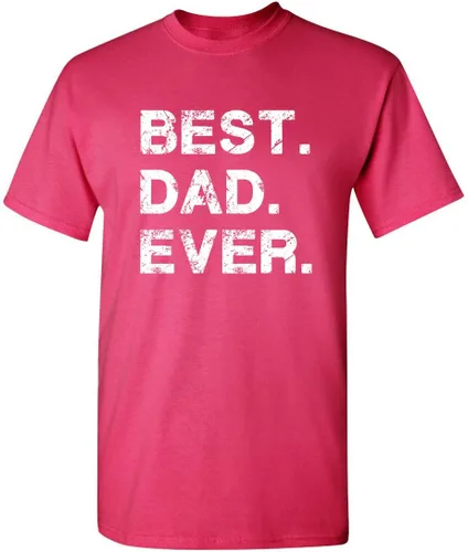 Miniatura 23 de Feelin Good Tees El mejor regalo de papá para papá, camiseta gráfica divertida del Día del Padre "Best Dad Ever" Camisetas gráficas novedosas