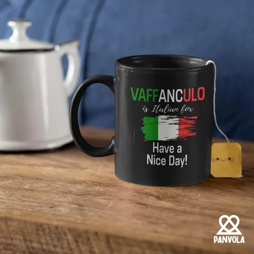 Miniatura 5 de Panvola Vaffanculo Is Italian For Have A Nice Day - Divertido regalo italiano para compañeros de trabajo, amigos, hermana, hermano, familia en Negro