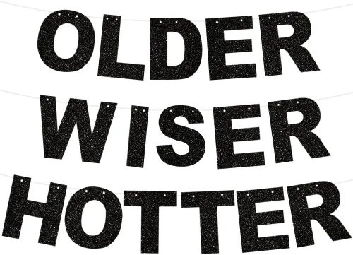 BEISHIDA Cartel negro con purpurina Older Wiser Hotter – No DIY – Cartel de cumpleaños pre-encordado para mujeres 40, 50, 60, 70, 80, divertido y