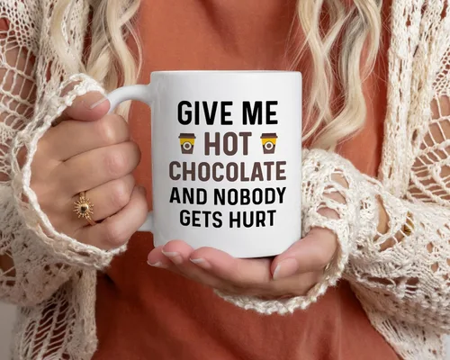 Miniatura 4 de Taza divertida de chocolate caliente. Dame chocolate caliente y nadie saldrá herido 11 oz. Taza de café. Idea de regalo novedosa para invierno