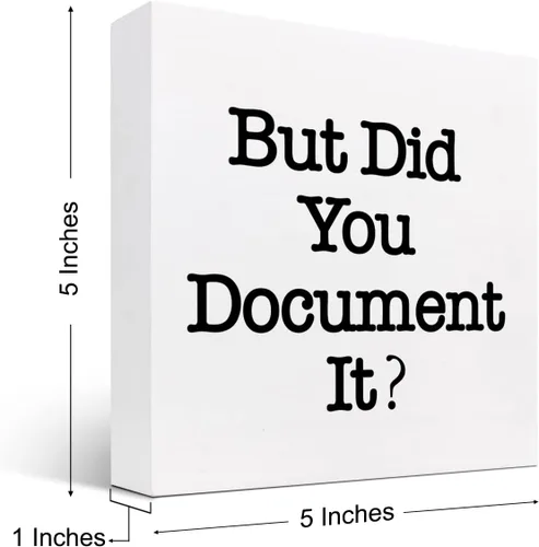 Miniatura 3 de Letrero de madera con texto en inglés «But Did You Document It» (But Did You Document It), caja de madera para escritorio, divertido letrero