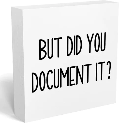 Miniatura 8 de mmiishe Letrero decorativo de madera con texto en inglés «But Did You Document It» para oficina, caja de madera para oficina, letrero cuadrado Negro