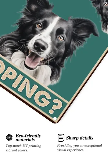 Miniatura 6 de Letrero de metal con texto en inglés "Dog Border Collie Are You Pooping", letrero vintage divertido retro de aluminio para el hogar, cocina, baño