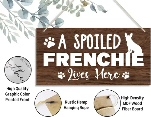 Miniatura 3 de Funny A Spoiled Frenchie Lives Here - Letrero decorativo de madera impresa, decoración de placa de madera colgante para el hogar, regalos divertidos