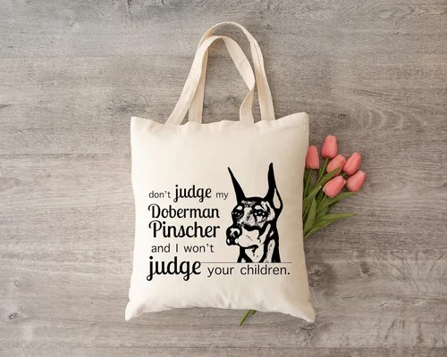 Miniatura 5 de Pet Studio Art Bolso tote Don't Judge My Dog DOBERMAN