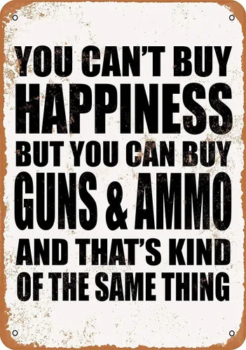 Miniatura 5 de Sign You Can't Buy Happiness BUT You CAN Buy Local Funny Art Letrero de metal de 16 x 12 pulgadas para bar pub interior y exterior, decoración