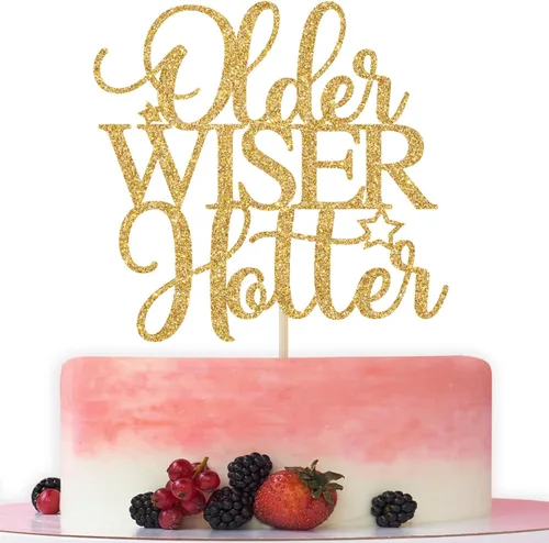 Older Wiser Hotter - Decoración para tartas, divertidos suministros de fiesta de cumpleaños para adultos, 30, 40, 50, 60, 70, 80, decoraciones de