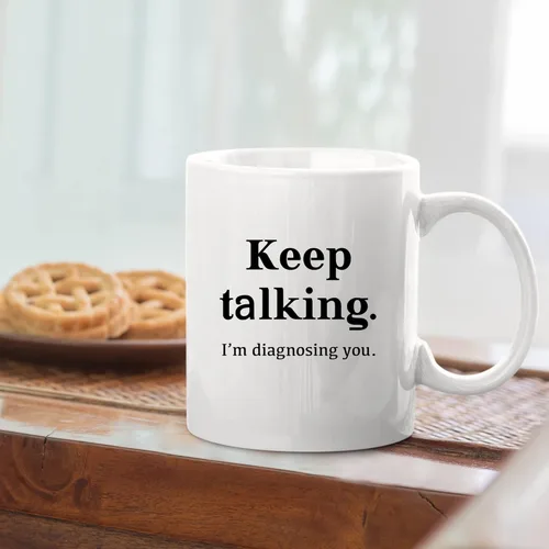 Miniatura 4 de Taza de café divertida con texto en inglés «Keep Talking I'm Diagnosing You», psicólogo, psicólogo, médico, terapeuta, psiquiatra, patólogo, terapia