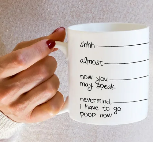 Miniatura 5 de Retreez Taza divertida – Shhh, almost, now you may speak, I have to go poop - Tazas de café de cerámica de 11 onzas – Divertido, sarcasmo