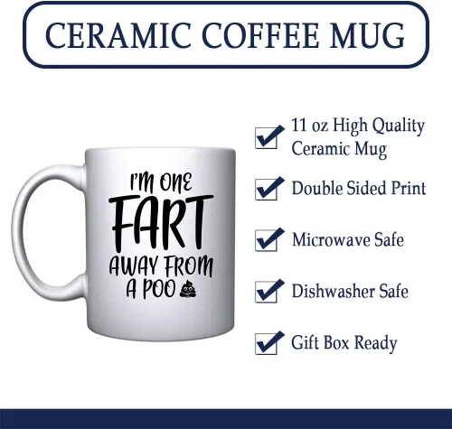 Miniatura 3 de Veracco Taza de café de cerámica blanca con texto en inglés "I One Fart Away From A Poo" - Divertido regalo de cumpleaños para alguien que ama beber