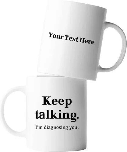 Miniatura 9 de Taza de café divertida con texto en inglés «Keep Talking I'm Diagnosing You», psicólogo, psicólogo, médico, terapeuta, psiquiatra, patólogo, terapia