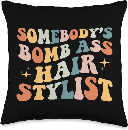 Retro Sarcastic Hair Dresser Hair Stylist Women NS Somebody's Bomb Ass - Divertida almohada retro de peluquería para estilista, 16 x 16 pulgadas,