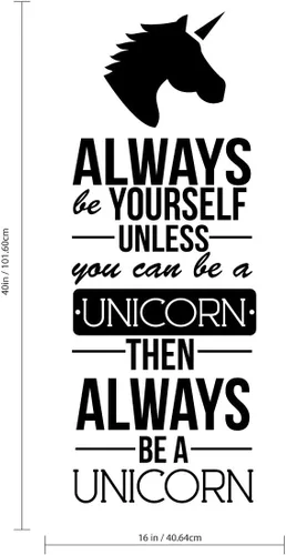 Miniatura 3 de Always Be Yourself Unless You Can Be A Unicorn - Inspirational Life Quotes - Wall Art Decal - 40" x 16" Decoration Vinyl Sticker - Bedroom Living