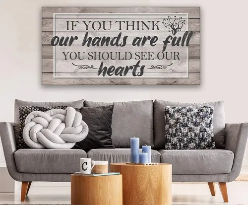 Miniatura 4 de If You Think Our Hands Are Full - Inspirational Home and Office Wall Art Decor, Farmhouse Family Living Room House Quote, Aesthetic Housewarming