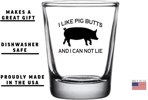 Miniatura 3 de Rogue River Tactical Funny Joke I Like Pig Butts and I Can Not Lie BBQ Shot Glass Regalo para pescador, papá, abuelo o hermano barbacoa