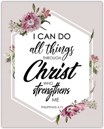 I Can Do All Things Through… Filipenses 4:13 - Versículos inspiradores de la Biblia, citas positivas de las escrituras cristianas, versículos