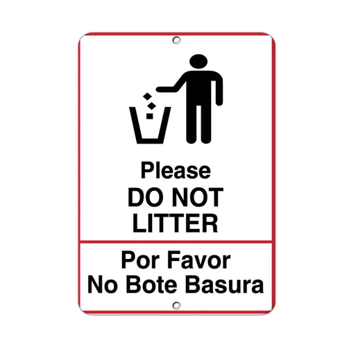 Letrero de metal vertical de aluminio, varios tamaños, Please Do Not Litter Por Favor No Bote Basura B Facility Property con borde resistente a la