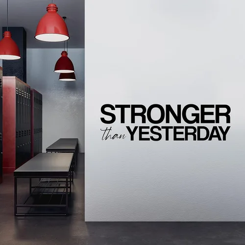 Miniatura 2 de Stronger Than Yesterday - Calcomanía motivacional para pared de gimnasio en casa, yoga, ejercicio, fitness, entrenamiento, inspirador, oficina