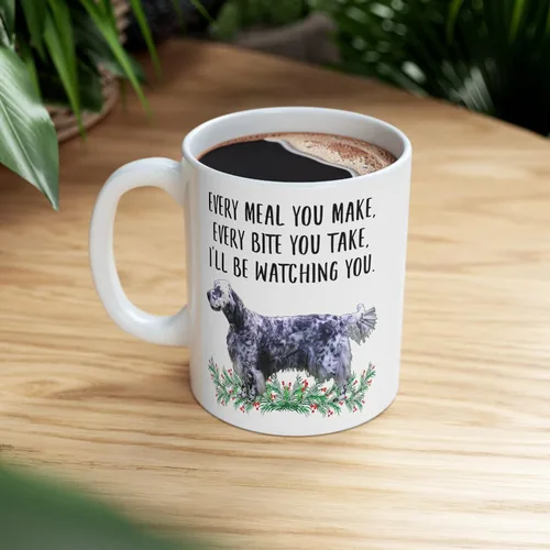Miniatura 7 de Divertida taza de café con texto en inglés Setter Blue Belton para mujer, regalo para el Día de la Madre 2025 Every Meal You Make Every Bite You