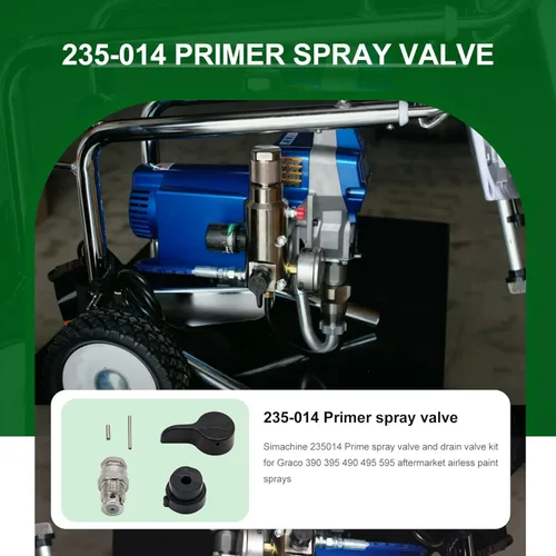 Miniatura 6 de 235014 Airless Prime Spray Valve Drain Valve Reemplazo para Graco 390 395 490 495 595 Pulverizador de pintura sin aire Aftermarketr