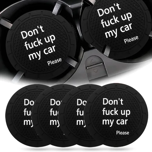 Portavasos para portavasos de auto, portavasos antideslizante para auto con decoración divertida incorporada - No estropees mi auto por favor,
