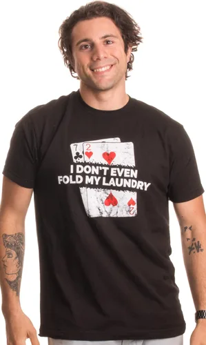 Miniatura 2 de Póker - I Don't Even Fold My Laundry Camiseta divertida de Texas Hold Em