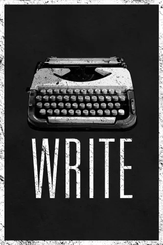 Póster Write con máquina de escribir manual, retro, blanco y negro, inspirador y motivacional, para autor escritor, genial arte decorativo para la