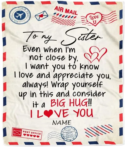 Manta personalizada con texto en inglés «To My Sister from Brother I Love You Hugs» (texto en inglés) con texto en inglés «To My Sister», «I Love