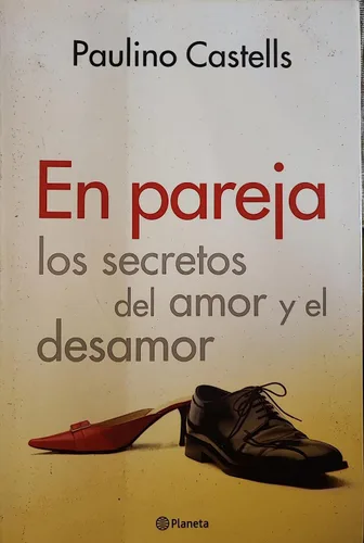 En pareja : los secretos del amor y el desamor Tapa blanda