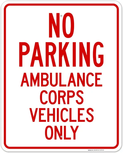 Miniatura 9 de No Parking Ambulance Corps Vehicles Only Sign, 12x18 Inches, 3M EGP Reflective .063 Aluminum, Fade Resistant, Made in USA