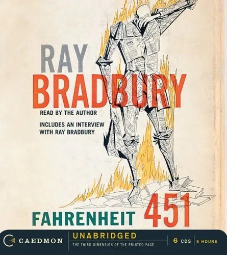 Fahrenheit 451 CD Unabridged Edition by Bradbury, Ray published by Caedmon Audio CD