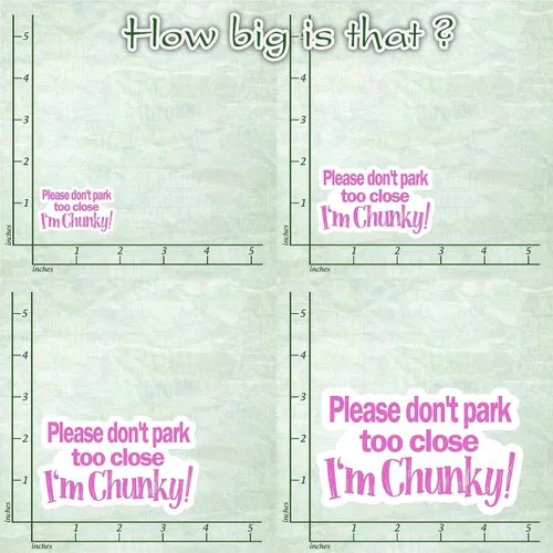 Miniatura 3 de 314PI (3 unidades) Please Don't Park Too Close I'm Chunky - Calcomanías divertidas, calcomanías gruesas, calcomanías de vinilo troqueladas