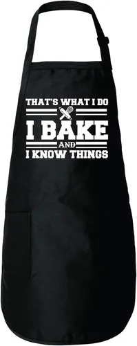 Freedomtees I Bake And I Know Things - Delantal de cocina divertido regalo para panaderos, día de la madre, día del padre, Negro -
