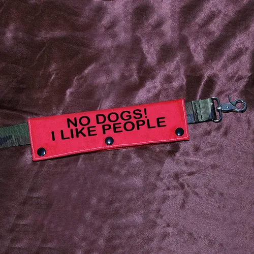 Miniatura 3 de Divertida funda para correa para perro, No Dogs!I Like People, funda de alerta, regalo de cumpleaños para mascotas (I Like People-Sleeve)
