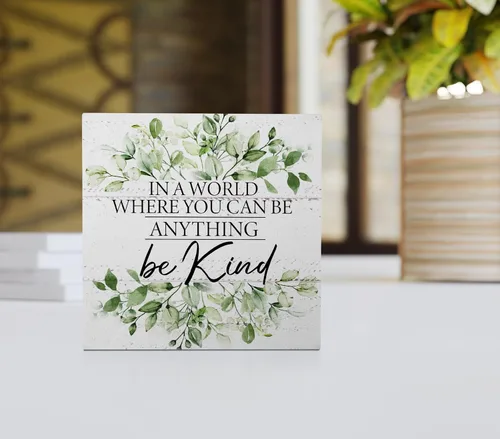 Miniatura 2 de Letrero de madera con texto en inglés «In a World Where You Can Ba Anything Be Kind», decoración de escritorio con cita rústica de bondad, Multi1