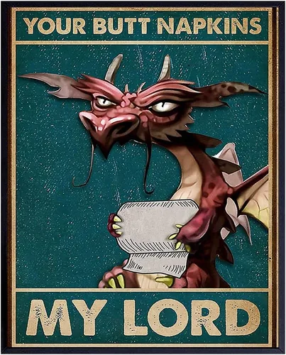 Miniatura 9 de Your Butt Napkins My Lord - GRANDE 11 x 14 - Decoraciones de dragón - Divertido arte de pared de baño - Decoración gótica gótica de baño - Impresión