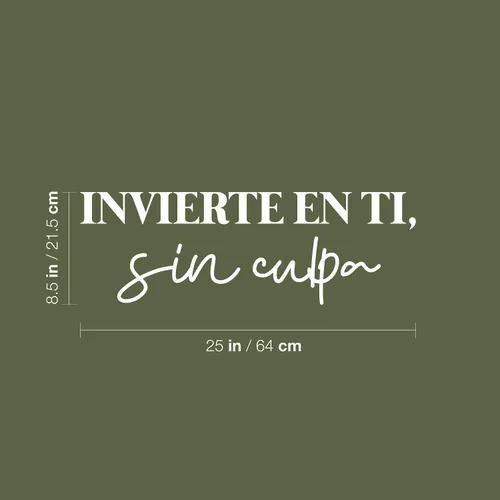 Miniatura 3 de Calcomanía de vinilo para pared, Invierte En Ti, Sin Culpa/Invest in You, Without Guilt - 8.5 x 25 pulgadas - Adhesivo positivo de moda con cita