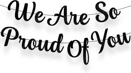 KatchOn, Cartel con texto en inglés «We Are So Proud of You» – Fieltro, 8 pies, sin bricolaje | Cartel de felicitación para decoraciones de fiesta