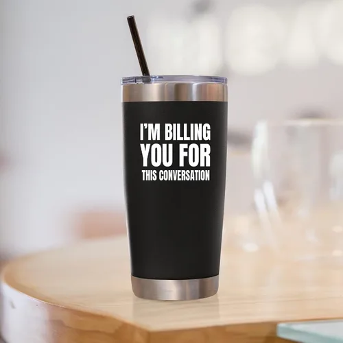 Miniatura 7 de Vaso aislado al vacío con texto en inglés "I Billing You For This Conversation Lawyer", regalo para abogado, estudiante, graduación de un compañero