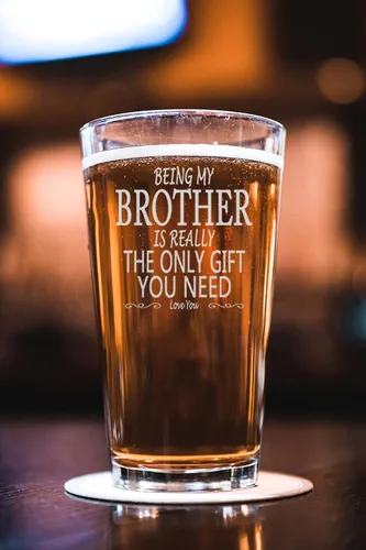 Miniatura 5 de Being My Brother Is Really The Only Gift You Need - Vaso de cerveza de 16 onzas, regalos para hermano mayor de hermana, regalo para mejores amigos