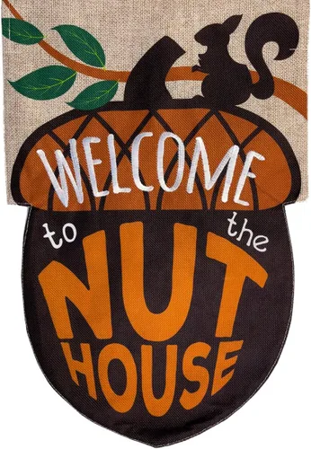 Briarwood Lane Bandera de arpillera con texto en inglés "Welcome To The Nuthouse"