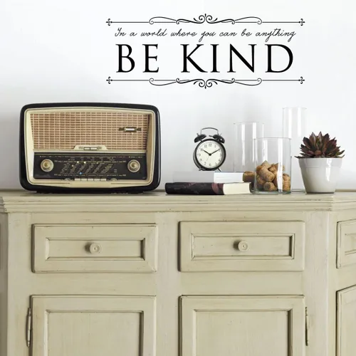 Calcomanía de pared con cita de bondad "in A World Where You Can Be Anything Be Kind", decoración de vinilo para el hogar, escuela, oficina