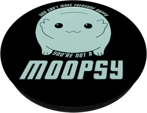 Miniatura 2 de You're Not A Moopsy (Texto ligero) PopSockets Standard PopGrip