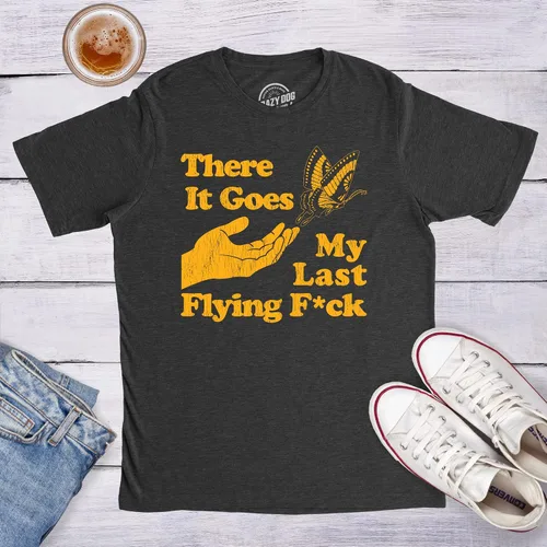 Miniatura 6 de Camiseta sarcástica divertida para hombre There Goes My Last Flying F*ck