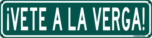 Miniatura 12 de A La Verga Wey divertido humor mexicano español de 16 x 4 pulgadas, letrero de calle para el hogar, bar, humor latino, decoración de pared