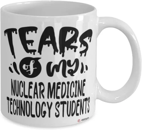 Miniatura 2 de Funny Nuclear Medicine Technology Professor Teacher Mug Tears Of My Nuclear Medicine Technology Students Coffee Cup 11oz White