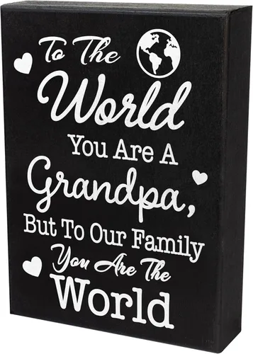 Miniatura 8 de JennyGems Letrero de madera con texto en inglés "To the World You Are a Grandpa But To Our Family You Are the World", decoración de estante